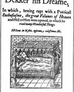 Dekker his dreame (1620)